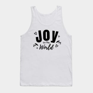 Joy To The World Tank Top